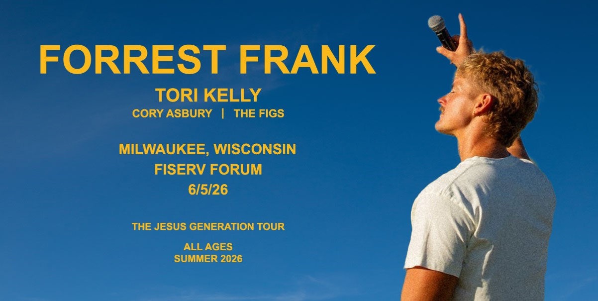 Milwaukee Forrest Frank: The Jesus Generation Tour